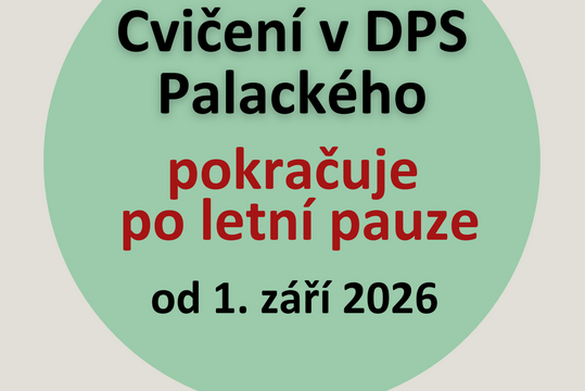 Letní pauza - Kondiční cvičení v DPS Palackého