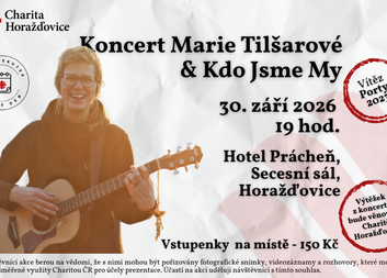 Koncert Marie Tilšarové a Kdo jsme my 